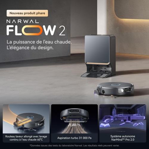 NARWAL Flow 2 : Robot Aspirateur Laveur Tout-en-un 31000 Pa